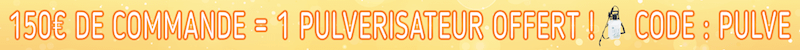 1 Pulvérisateur Offert pour toute commande de 150€ !